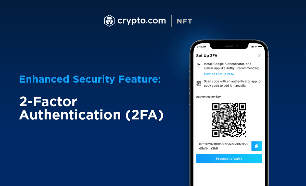 Crypto.com NFT Adds the 2-Factor Authentication (2FA) Security Feature